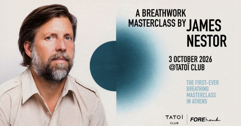 Ο James Nestor στην Αθήνα για ένα αποκλειστικό Breathwork Masterclass